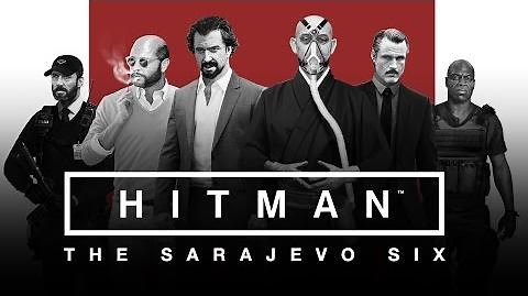 HITMAN - The Sarajevo Six