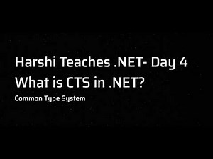 What is CTS in .NET? | Common Type System Explained Simply | Harshi Teaches .NET | Day 4