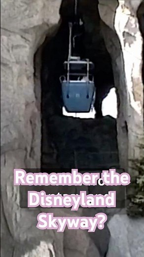 Disneyland Skyway (1992)