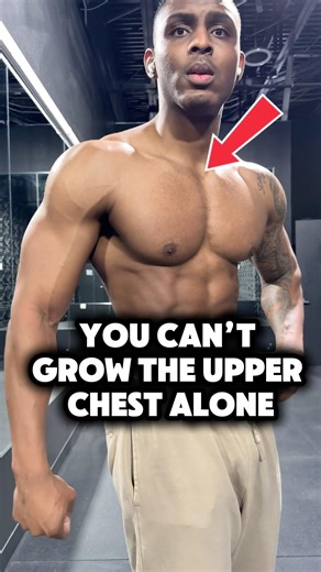 Why you can’t grow your upper chest