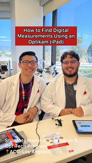 1.4K views | Students Martin G. and Aaron S. from our ACC-LA Optical...