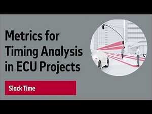 Metrics for Timing Analysis in ECU Projects: Slack Time