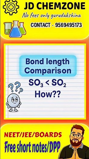 Bond length comparison between SO2 and SO3 p block chemical bonding#jee#neet#shorts#trending#reels