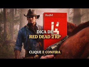 Red Dead 2 RP: Como Jogar Online e Entrar no Roleplay (Guia Completo)