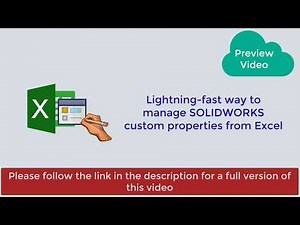 Lightning-fast way to manage SOLIDWORKS custom properties from Excel