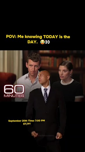#MemeCut I’VE BEEN WAITING FOR THIS. 😂🍿 CBS, 7 PM. I’ll be seated. #Humor #Patrick #60Minutes #Fyp Rude comments aren’t necessary. If you don’t like how my brain works, keep scrolling. 😂 It’s really that simple. Thank youuu. ✌️
