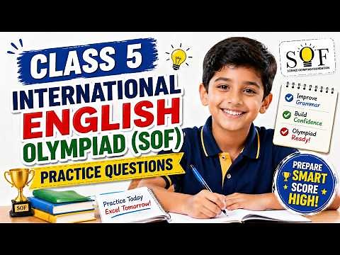 Class 5 | International English Olympiad | Practice Paper