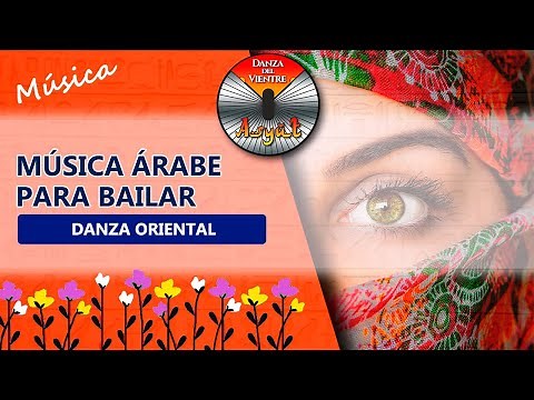 🌺 Mix de MÚSICA ÁRABE para bailar DANZA ORIENTAL 1 💖 ASYUT Danza del vientre 💖