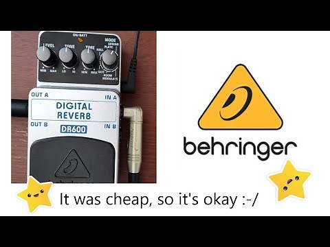 Behringer DR600 - *VERY* Digital Reverb
