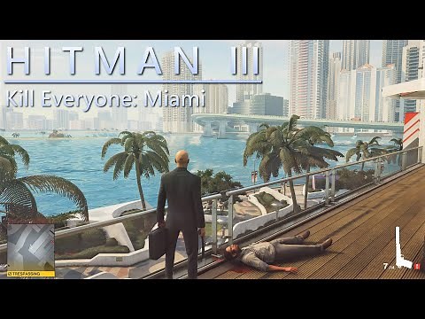 HITMAN 3 - The Finish Line (Kill Everyone)