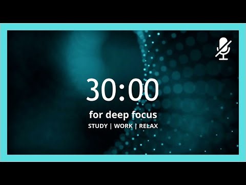 30 Minute Deep Focus Timer ⏱️ | Gentle Buzz Alerts | Work, Study, Pomodoro, No Music