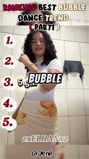 Ranking Best Bubble Dance Trend - Part 1