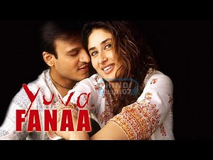 Fanaa | 4K | Yuva | 2004