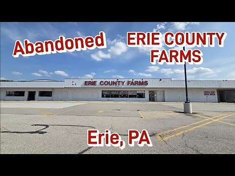 Abandoned Erie County Farms - Erie, PA