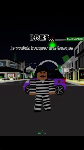 J'ai braqué une banque sur Brookhaven. (Version Bref )