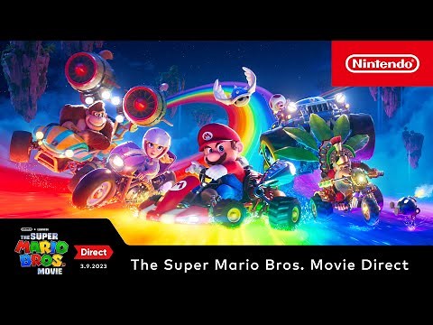 The Super Mario Bros. Movie Direct – 3.9.2023 (Final Trailer)