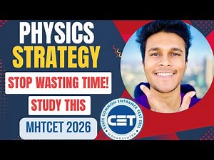 How to Score 40+ Marks in Physics | MHT-CET 2026 Strategy by VJTI Student