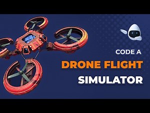 Code a Drone Flight Simulator
