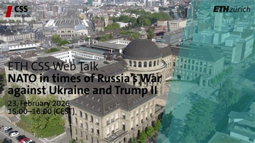 ETH CSS Web Talk with Jason Davidson: NATO in times of Russia s War against Ukraine and Trump II | Center for Security Studies (CSS) at ETH Zurich