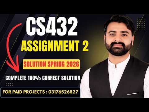 CS432 Assignment 2 Solution Spring 2026 | VU CS432 Assignment No 2 Complete Solution By VUBWN