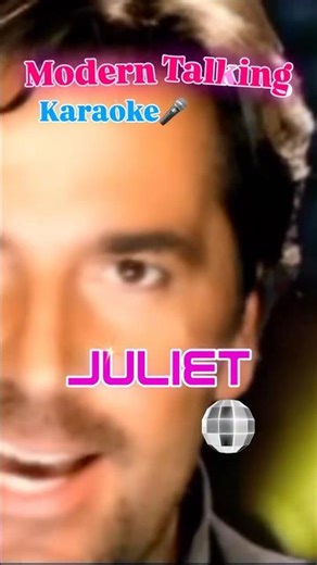 Modern Talking Juliet 🔥 80s Disco Karaoke | Full Video Link