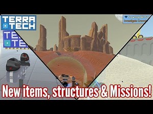 Terratech | UPDATE! New Structures, Missions & Items!!