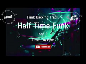 Half Time Shuffle Drumless Backing Track Funk jam