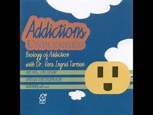 Biology of Addiction