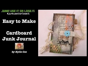 Junk Journal - Cardboard Journal - Easy to Make