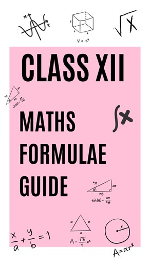 Taanya kaur| Educator & Career coach on Instagram: "Here’s a complete guide for class 12 maths formulae. Compare ‘MATHS’ below and i will share the complete guide and some secret strategies with you. [maths, class 12, class 12 maths, class 12th, formulae, maths tricks, tips and tricks, formulae guide, formulae sheet, maths guide, tips, strategies, mathematics, integration, matrices, differentiation, aoi, aod, probability, maths student, maths for all] #mathsproblems #mathstudents #mathstricks #m