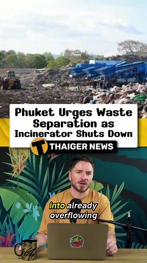 Phuket is facing a growing waste crisis as its only public incinerator undergoes a month-long renovation, cutting waste processing capacity from 900 to 300 tonnes per day. The excess rubbish is now being sent to overflowing landfills, intensifying environmental concerns. Authorities are urging residents to separate their waste to ease the burden, but the situation remains challenging. Heavy machinery is being used to manage the overflow, though this has led to worsening odours in surrounding are