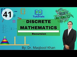 41 - Recursion | Discrete Mathematics | PK Tutorials