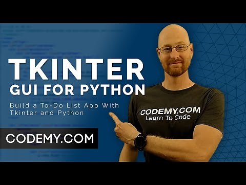 Todo List App Part 1 - Python Tkinter GUI Tutorial #154