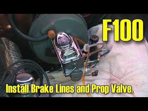 Brake Line and Proportioning Valve Install Tips F100