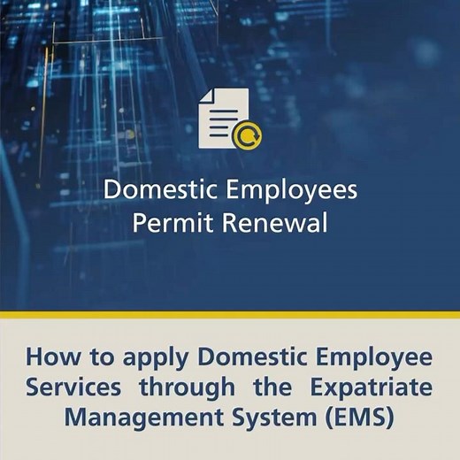 How to apply for Domestic Employee Services through the EMS - Domestic Employees Permit Renewal