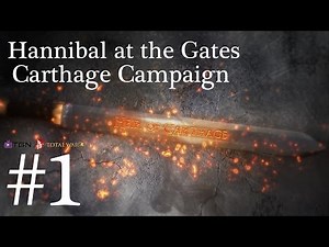 Total War Rome 2 Hannibal at the Gates Campaign Part 1 Freaking Turds