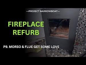 Morso stove, flue & fireplace makeover on a Narrowboat