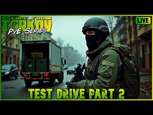 Tarkov PvE - Test Drive Part 2