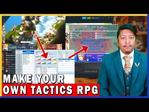 How to Make Your Own SRPG, RIGHT NOW! (Like Final Fantasy Tactics)