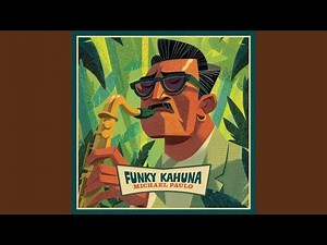 Funky Kahuna