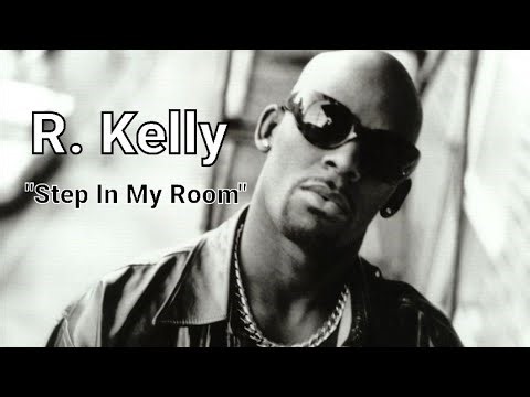 ▪ R. Kelly - "Step In My Room" ( Lyrics Video)