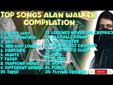 NEW ALBUM || ALAN WALKER TOP SONGS COMPILATION 🎵🎶🎵🎶