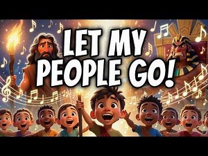 🎵 Let My People Go! | Moses & Pharaoh Bible Song for Kids | Toddler Christian Music