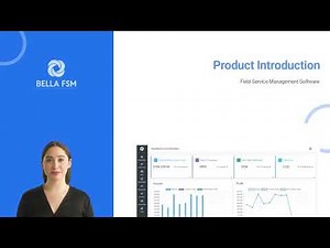 Introducing Bella FSM 2.0 - Field Service Software
