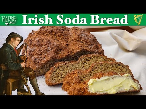 Tasting History With Max Miller: Irish Soda Bread From 1836