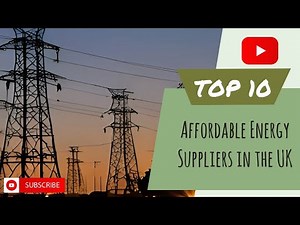 Top 10 Cheapest Energy Providers in the UK for 2024 | Save on Your Energy Bills!
