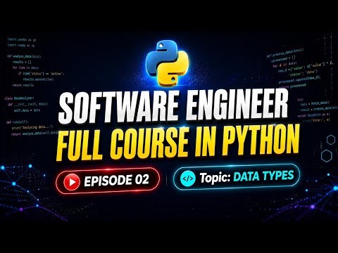 Master Python Data Types! Strings, Ints, Floats & Booleans | Software Engineering Course (Ep 02)