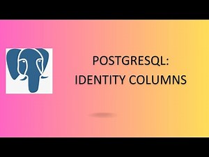 Postgresql Identity Columns