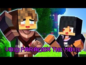 Void Paradox || Aphmau || MOVIE