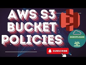 AWS | Episode 64 | Master AWS S3 Bucket Policies: Examples, Features and Best practices | AWS S3